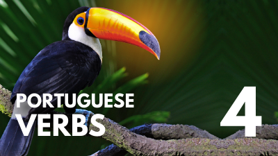 PORTUGUESE VERBS | LEARN PORTUGUESE NOW